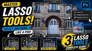 How to Use the Lasso, Polygonal Lasso, and Magnetic Lasso Tools in Photoshop
