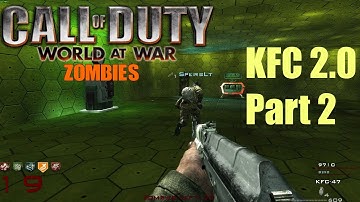WAW Custom Zombies: KFC 2.0 - Part 2