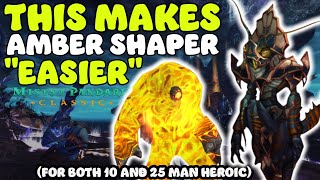 Making Ambershaper Heroic "Easier" | MoP Classic