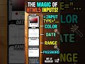 The "Magic" of Input Types in HTML. #html #coding #programming #education