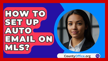 How To Set Up Auto Email On MLS? - CountyOffice.org