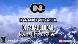 Karaoke voyager Dipadal gludag  (kancil& koslet)