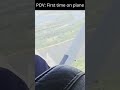 POV:First time on plane #plane #hungary #flying #edit #shorts #phonk #aviation #firsttime #f1 #life