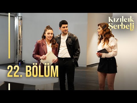 Kızılcık Şerbeti 22. Bölüm @showtv