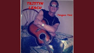 Watch Tristyn Leach You Give Me The Blues video