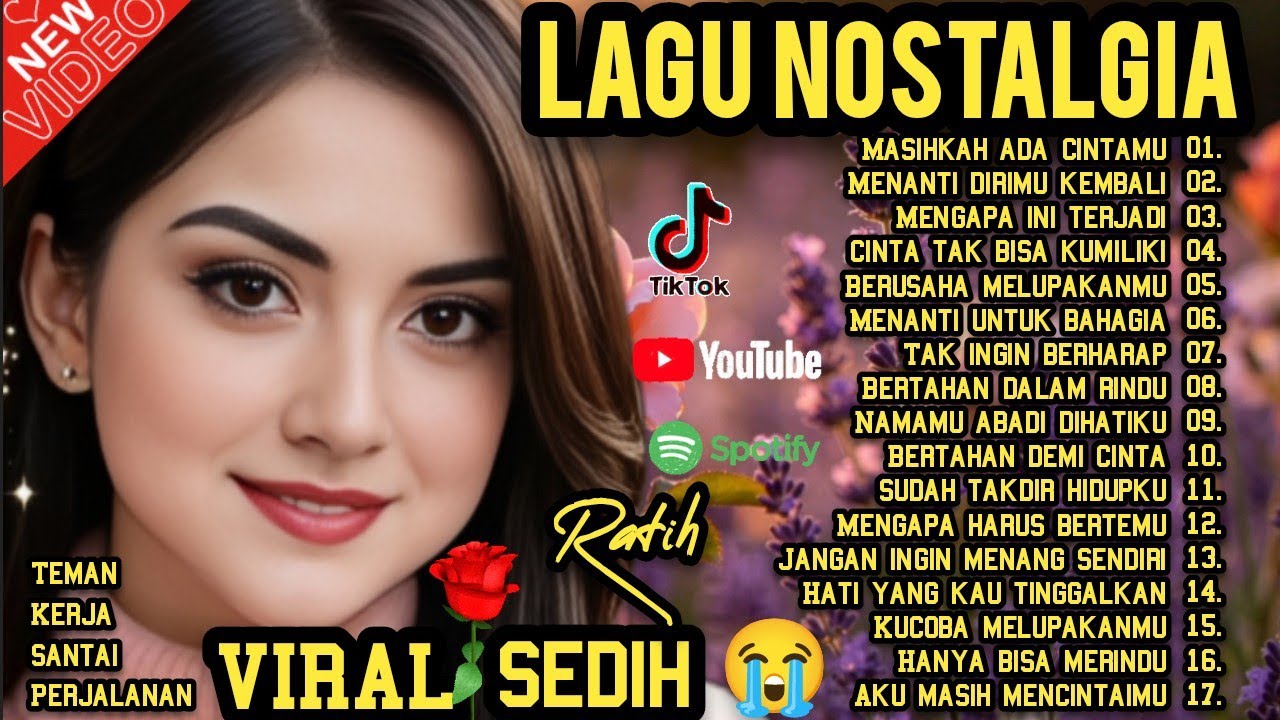 LAGU NOSTALGIA PALING SEDIH 😭 PATAH HATI/TERBARU 2026/POPULER TEMAN SANTAI KERJA PERJALANAN 