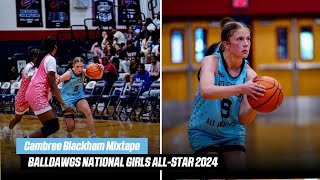 Cambree Blackham Highlights | Balldawgs National Girls All-Star Game | 2024