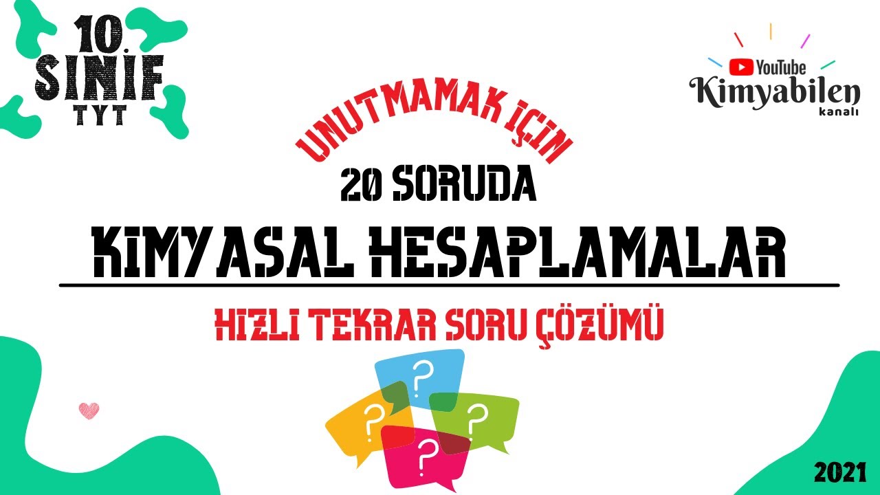 KİMYASAL HESAPLAMALAR SORU ÇÖZÜMÜ - 10. SINIF KİMYA - TYT KİMYA