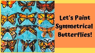 Let's Paint Symmetrical Butterflies!