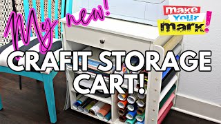 My New CRAFIT Organization & Storage Cart - I feel so organized now!