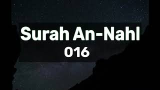 Surah An-Nahl - Abdul Aziz Az Zahrani