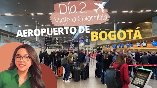 Viaje a COLOMBIA 🇨🇴 | Día # 2 Ciudad de México - Bogotá 🌎