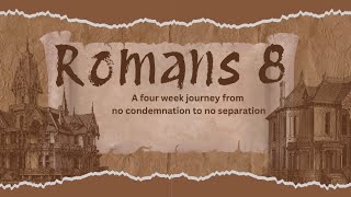 Romans 8 Part 2 - Pastor Paul (Sunday, June 7, 2026) screenshot 4