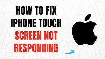 How to Fix iPhone Touch Screen Not Responding – Full Guide