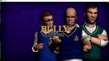 BULLY MULTIPLAYER TUTORIAL