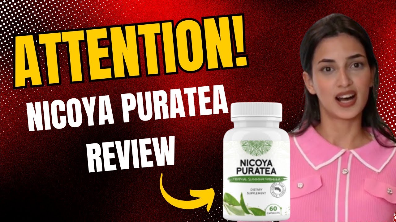 NICOYA PURATEA – [🔴2025 UPDATE🔴] – NICOYA PURATEA REVIEW – Does It Really Help With Weight Loss?
