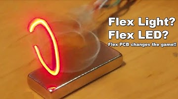 Flex Light? Flex LED? Flex PCB changes the game!!