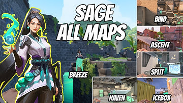 Valorant Sage ALL MAPS - One-ways And Wall Boosts- Ascent, Bind, Breeze, Haven, Split, Icebox