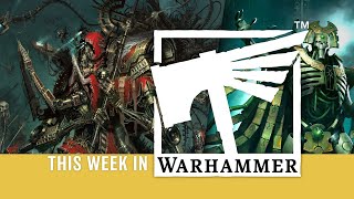 This Week in Warhammer – Robotic Rivals Rise Up