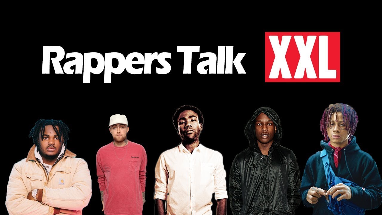 Rappers Talk XXL Freshman List (Childish Gambino, A$AP Rocky, Mac Miller, Trippie Redd & more!)