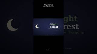 Night forest crickets to help you sleep 🌙 #Shorts