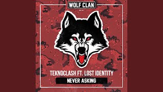 Never Asking (Extended Mix)
