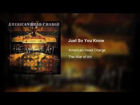 American Head Charge - Just So You Know (Video Edit)