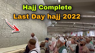 Last day hajj 2022 | latest hajj updates 2022
