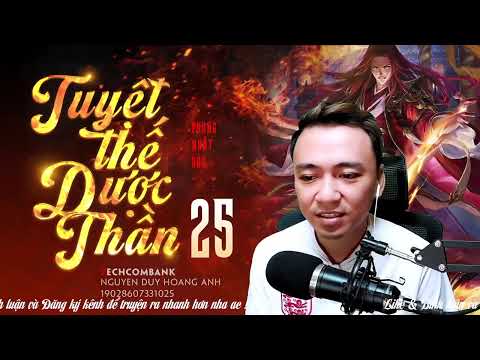 Video Tuyệt Thế Dược Thần P25 - Cơ Hội, Chỉ Có Lần Này! ! -... - youtube