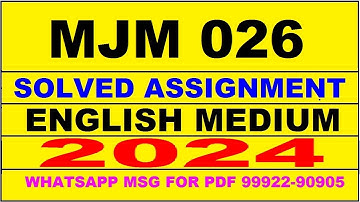 mjm 26 solved assignment 2024 | mjm 26 solved assignment in english 2023-24 | mjm 26 2024