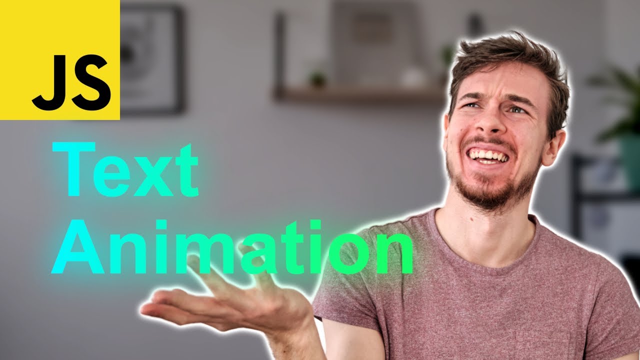 Update New Vanilla Javascript Text Animation Tutorial