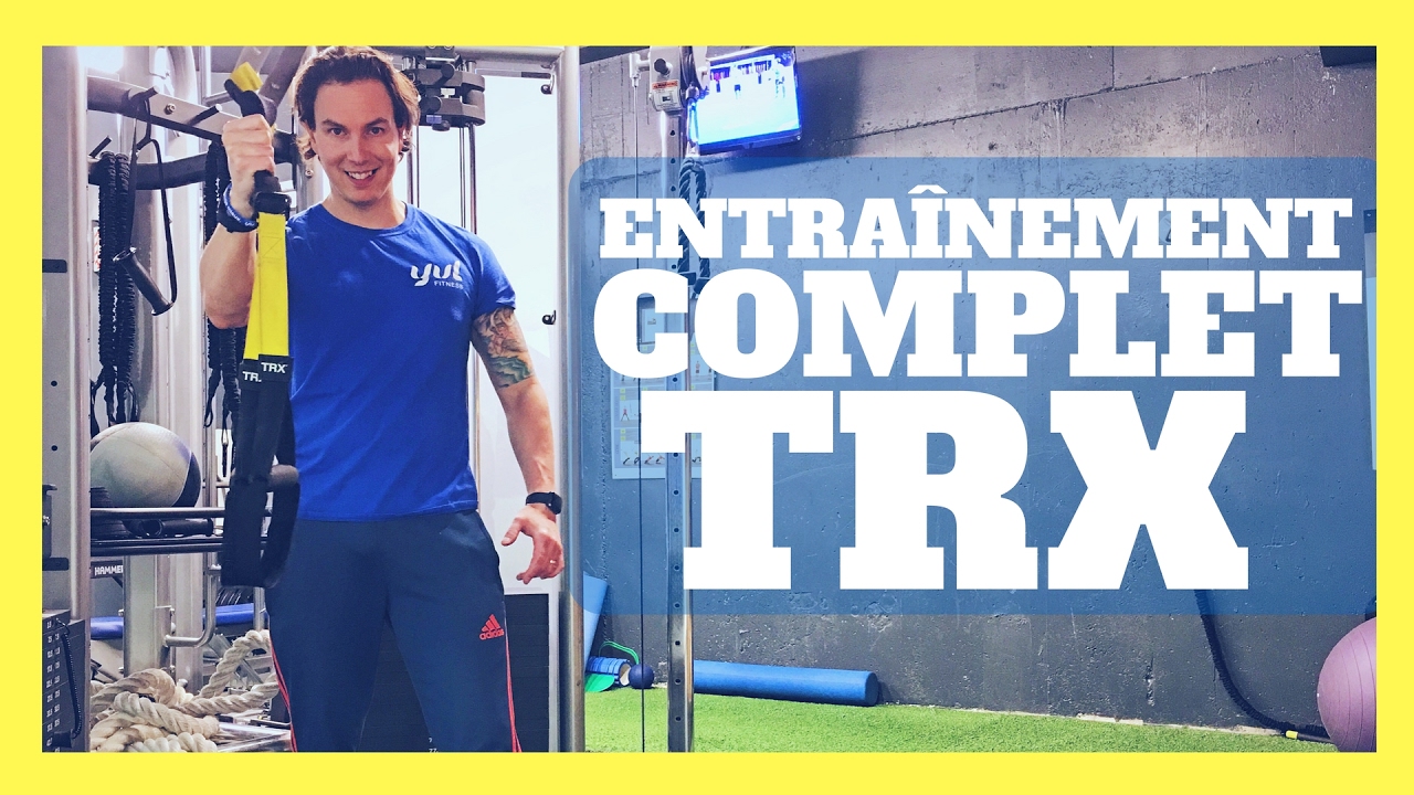 Programme musculation TRX : Entrainement complet