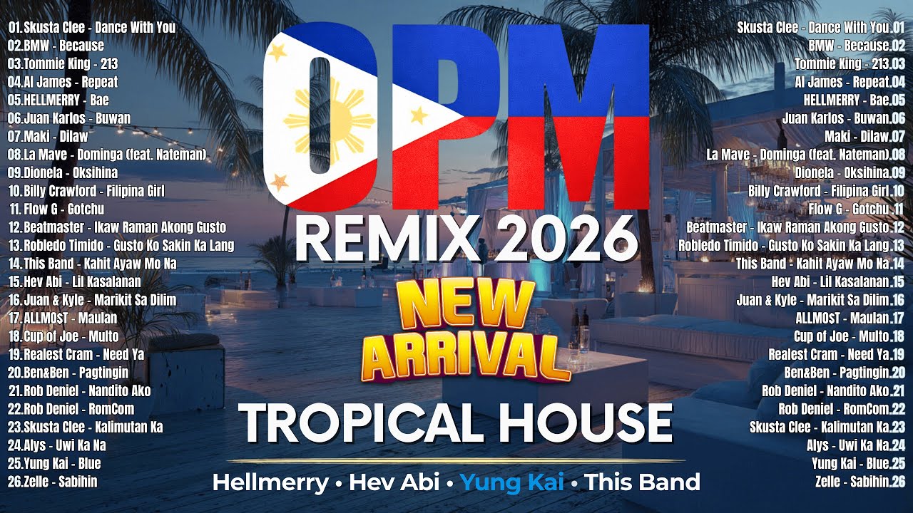 OPM Tropical House Beach Vibe I Tagalog I Filipino I Pinoy
