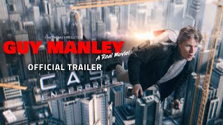 Guy Manley - A Real Movie - OFFICAL TRAILER