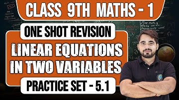 Class 9th Maths 1 | Chapter -5 | Linear Equations of Two Variables | Practice Set 5.1 | 