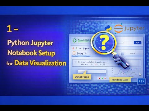 How to Set Up Python and Jupyter Notebook for Data Visualization Beginners