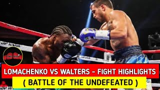 Vasyl Lomachenko vs Nicholas Walters - Fight Highlights ( Battle of the Undefeated )