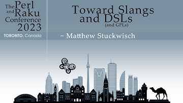 Towards Slangs and DSLs - Matthew Stuckwisch
