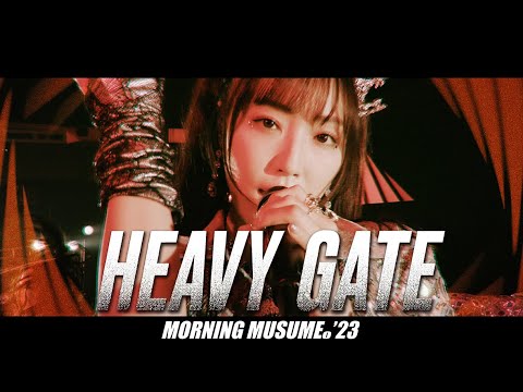 モーニング娘。'23『HEAVY GATE』Promotion Edit