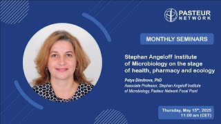 PN Monthly seminar : Stephan Angeloff Institute, on the stage of health, pharmacy and ecology