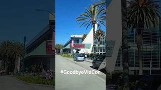 Goodbye VidCon 2023 #VidConAN23