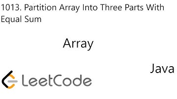 LeetCode 1013 | Partition Array Into Three Parts With Equal Sum | Array | Java