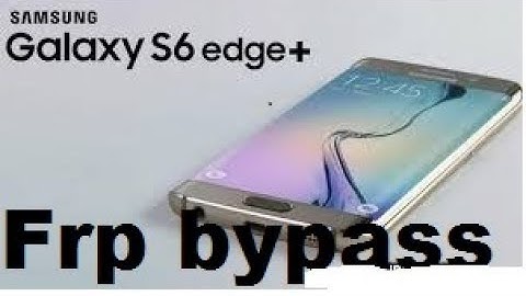 How Bypass Frp Google Account Remove S6 Edge + G928F  Lock Done instant