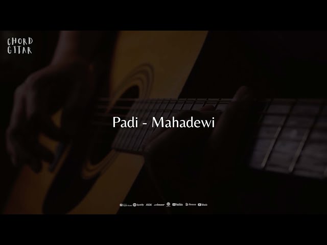 Chord Gitar Padi - Mahadewi class=