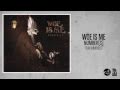 Woe, Is Me - Our Number[s] featuring Jonny Craig