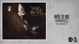 Woe, Is Me - Our Number[s] featuring Jonny Craig chords