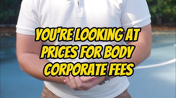 Do you find value in paying body corporate fees?