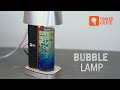 Make a Bubble Lamp - Tinker Crate Project