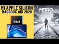 Metro Exodus on M1 Apple Silicon is INCREDIBLE - 34 mins of gameplay on MBA 2020 using CrossOver