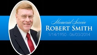 Memorial Service: Robert Smith